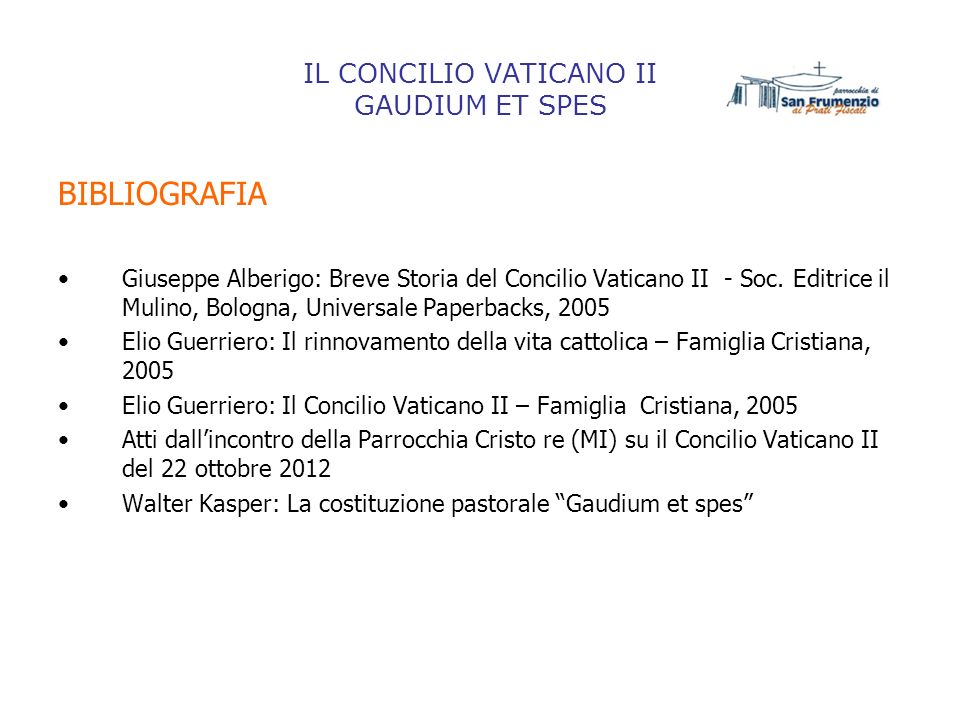 IL CONCILIO VATICANO II GAUDIUM ET SPES Ppt Scaricare